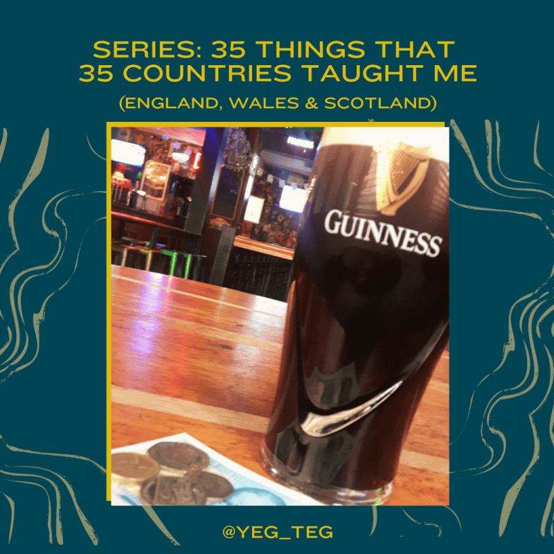 #2 – Series: 35 Things that 35 CountriesTaught&nbsp;Me